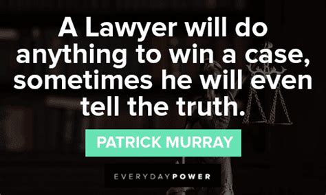 Insightful Lawyer Quotes About Justice For All Daily Inspirational