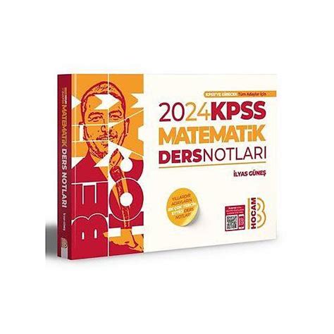 Benim Hocam 2024 KPSS Matematik Ders Notları İlyas Güneş TERCİH