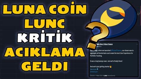 LUNA COİN LUNC KRİTİK ACIKLAMA LUNCH SON DAKIKA lunc luna lunch