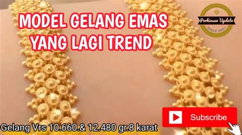 Model Gelang Emas Terbaru Lagi Trend Youtube