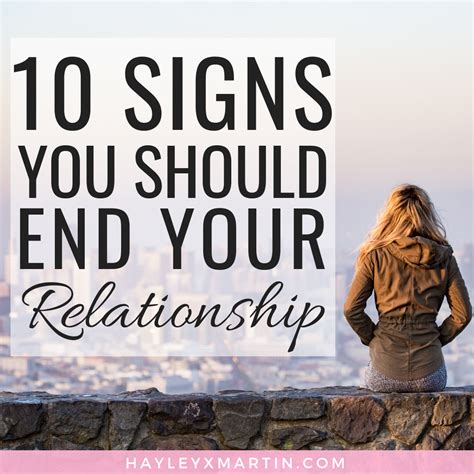 10 Signs You Should End Your Relationship Breaking Up Is Never Easy Sometimes It Is Just As