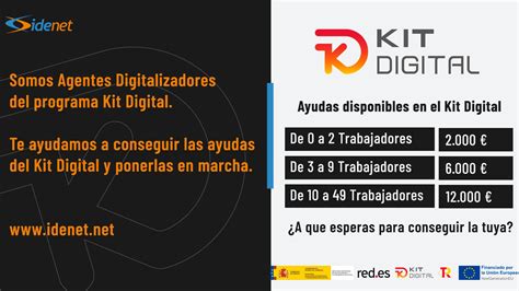 Kit Digital Agente Digitalizador No Te Quedes Sin Tu Kit Idenet