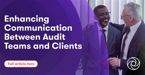 Enhancing Communication Between Audit Teams and Clients | Grant Thornton