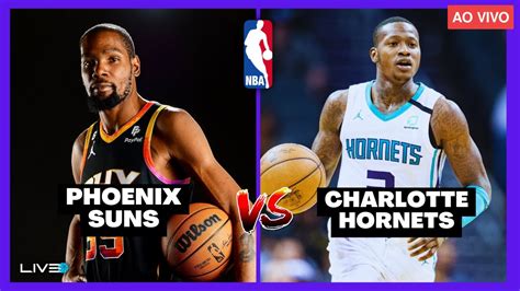 Nba Ao Vivo Phoenix Suns X Charlotte Hornets L Estr Ia De Kevin