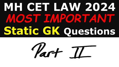 Most Important Static Gk Questions For Mh Cet Law 2024 Part 2 Boost