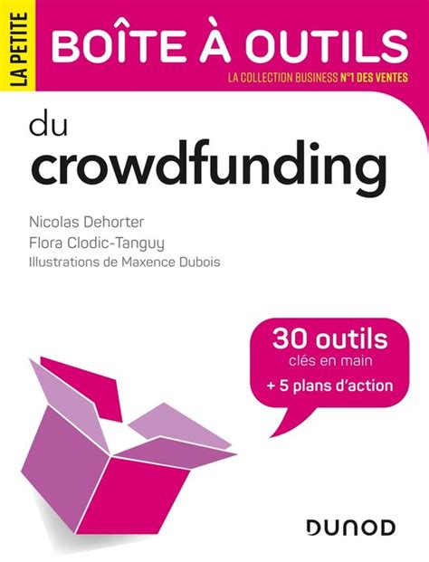 La Petite Boite Outils Du Crowdfunding Ebook Nicolas Dehorter