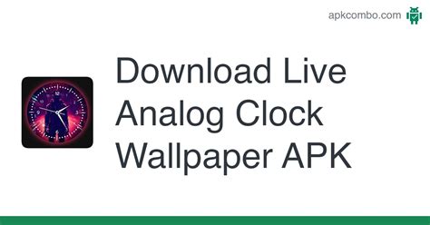 Download Live Analog Clock Wallpaper APK - Latest Version 2024