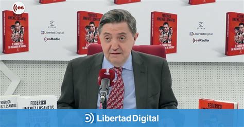 Federico A Las S Nchez Ha Hecho Ingobernable Catalu A Libertad Digital