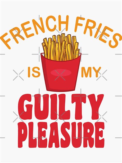 Funny Guilty Pleasure Quotes Sticker For Sale By Np51 Redbubble