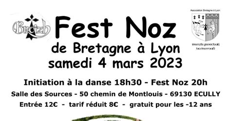 Fest Noz Bretagne Lyon Soir Es Cully Date Horaires Tarifs