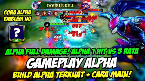 GAMEPLAY ALPHA ALPHA 1 HIT USER ALPHA COBA CARA INI BUILD ALPHA