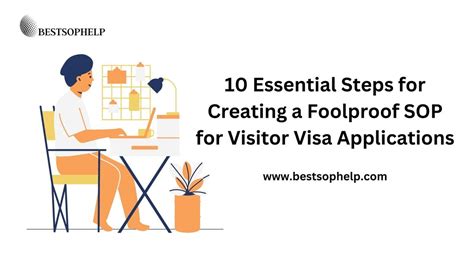 Essential Steps For Creating A Foolproof Sop For Visitor Visa