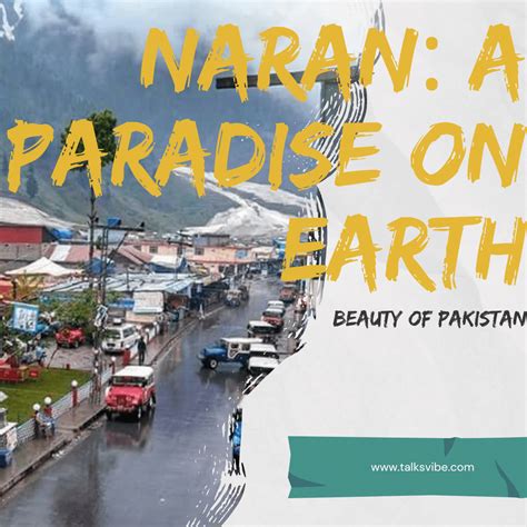 "Naran: Exploring Scenic Lakes, Rivers and Majestic Mountains"