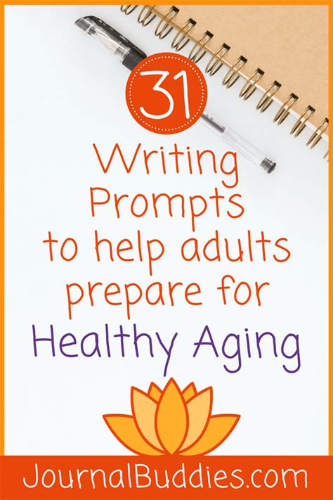 Writing Ideas To Help Adults Prepare For Healthy Aging