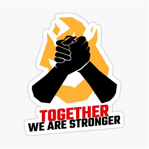 Together We Are Stronger Stickers Redbubble