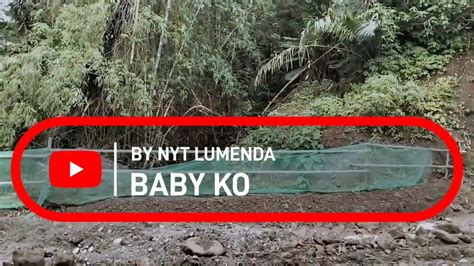 Baby Ko By Nyt Lumenda Youtube