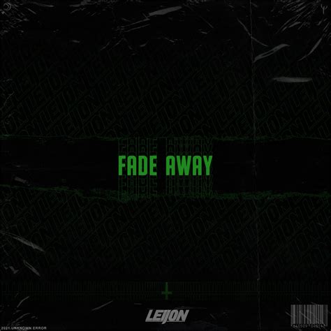 Leijon Fade Away Lyrics Genius Lyrics