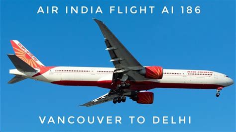 Air India Flight AI 186 Vancouver To Delhi Crossing Lahore Airspace