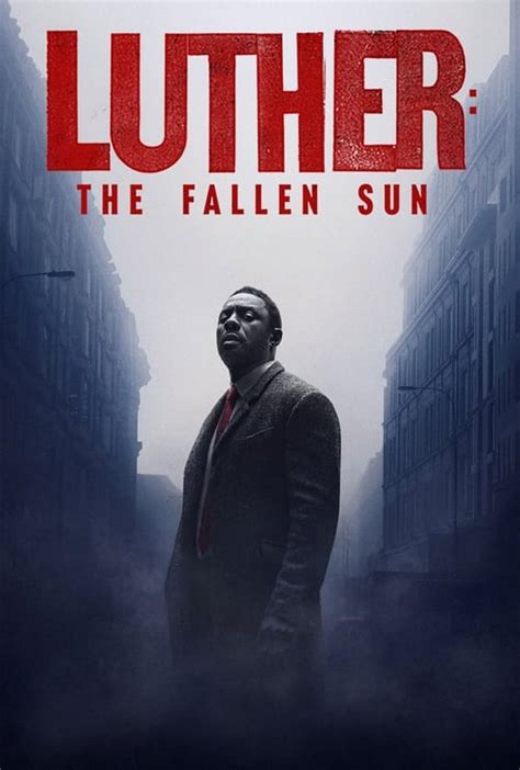 Luther: The Fallen Sun (2023) - Cast & Crew — The Movie Database (TMDB)