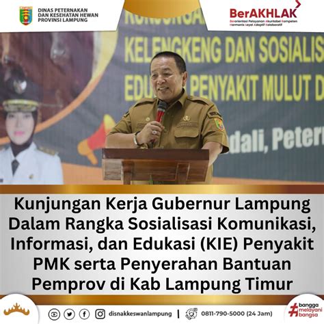 Kunjungan Kerja Gubernur Lampung Dalam Rangka Sosialisasi Komunikasi