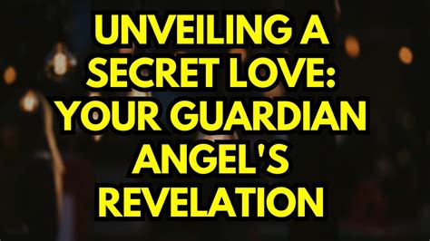 🕊messages From Angels 💌 The Hidden Love Discovering Your Guardian