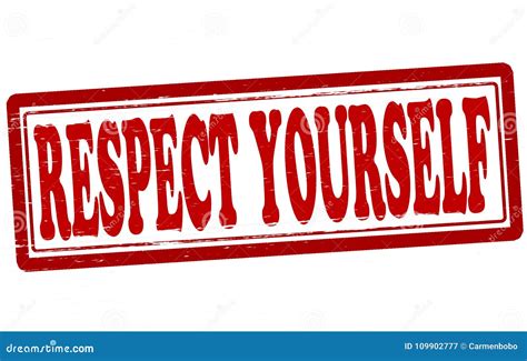 Respect yourself stock illustration. Illustration of respect - 109902777