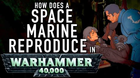 40 Facts And Lore On Can Space Marines Reproduce And Have Families In