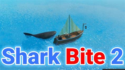 Roblox Shark Bite 2 - YouTube