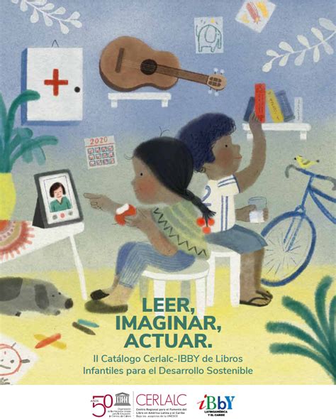 Leer Imaginar Actuar Ii Catálogo Cerlalc Ibby De Libros Infantiles