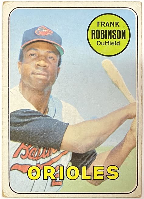 Frank Robinson 1969 Topps Baltimore Orioles Baseball Card HOF KBK