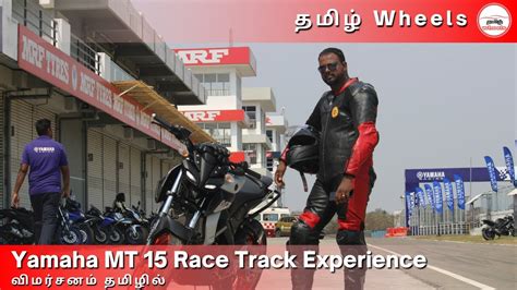 Yamaha Mt Race Track Experience Madras Motor Race Track Chennai