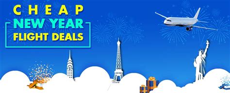 Cheap New Year Flight Deals | 63% Off On Flight Tickets