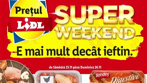 SUPER WEEKEND LIDL 25 NOIEMBRIE 2023 SUPER WEEKEND LIDL AZI OFERTE LIDL