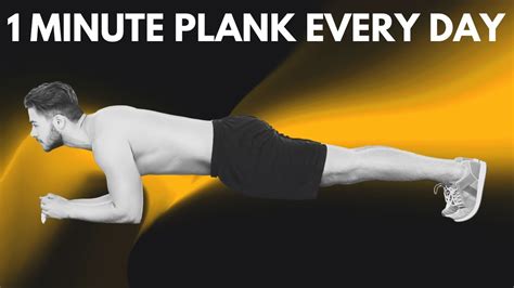 Unlock The Surprising Benefits Of Planking Every Day For Just Minute