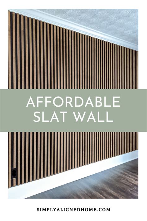 How To Make An Affordable Wood Slat Wall Wood Slat Wall Wood Panel