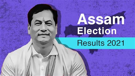 Assam Assembly Election Results Full List Of Winners India Today