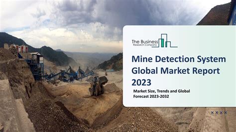 Mine Detection System Market Industry Outlook, Opportunities in Market ...