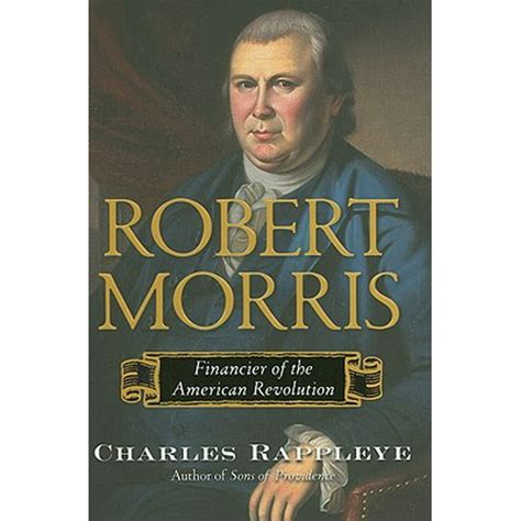 Robert Morris : Financier of the American Revolution - Walmart.com ...