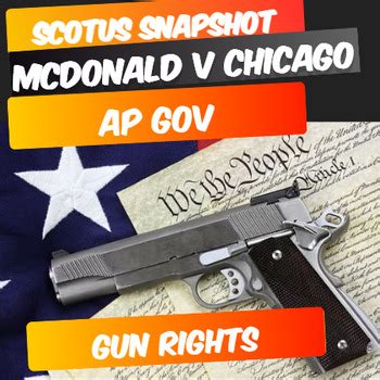 Scotus Snapshot Mcdonald V Chicago Ap Government By Robertsreviewroom