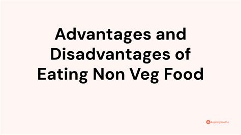 Advantages and Disadvantages of Eating Non Veg Food