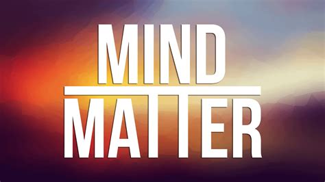 Mind Over Matter 1920x1080 Wallpapers