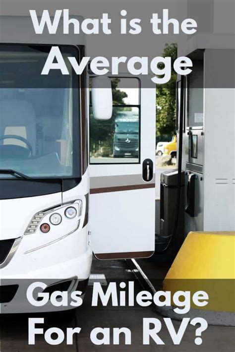 What is the Average Gas Mileage for an RV?