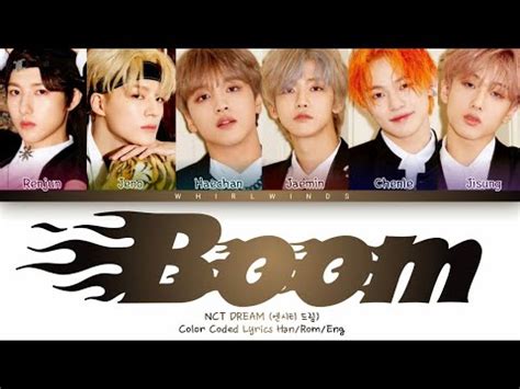 NCT DREAM 엔시티 드림 Boom Color Coded Lyrics Han Rom Eng 가사 YouTube