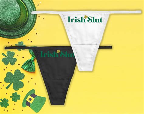 Irish Slut Thong St Patricks Day Panties Slutty Panties Irish Slut