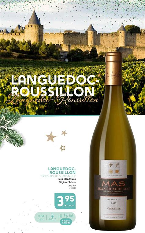 Promo Languedoc Roussillon Pays D Oc Viognier Jean Claude Mas Chez Lidl