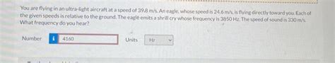 Solved You are flying in an ultra-light aircraft at a speed | Chegg.com