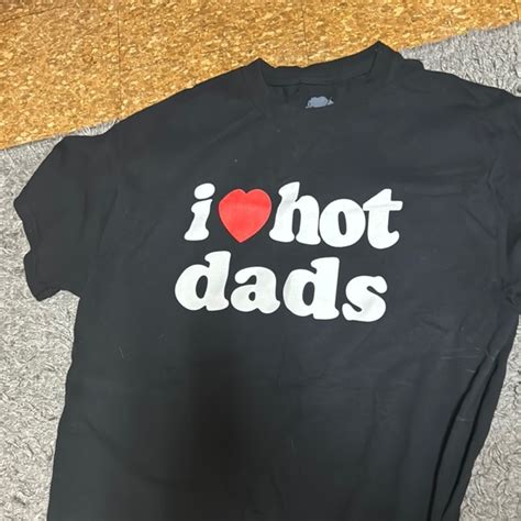 Spencer S Tops Black I Love Hot Dads Tshirt Poshmark