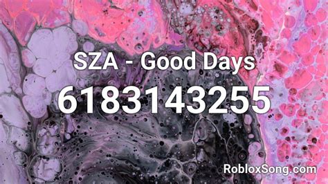 SZA - Good Days Roblox ID - Roblox music codes