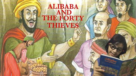 Alibaba And The Forty Thieves Story In English Read Aloud Stories For