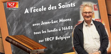 A l école des Saints tous appelés à la sainteté 1RCF Belgique